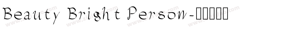 Beauty Bright Person字体转换